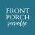 Front Porch Paradise