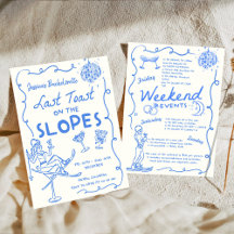 Last Toast On The Slopes Bachelorette Weekend