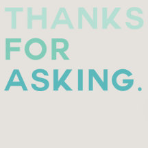 THANKS FOR ASKING. SARCASTIC TYPOGRAPHY COLLECTION