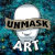 Unmask Art