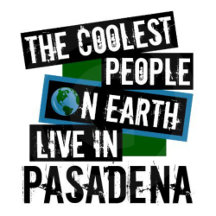 Coolest People on Earth Live in Pasadena