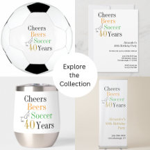40th Birthday Soccer Cheers Beers Minimal Party