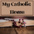 My Catholic Home
