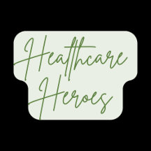 Healthcare Heroes | For Medical Professionals