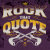 Rock That Quote