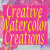 Creative Watercolor Creations