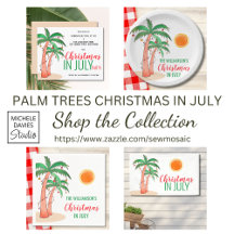 Palm Trees Christmas In July Collection