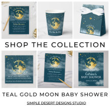 Teal Gold Over the Moon Baby Shower