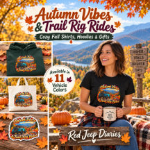 Autumn Vibes & Trail Rig Rides