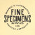 Fine Specimens