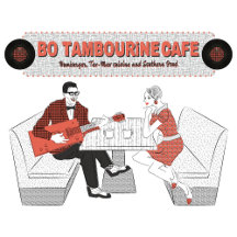 BO TAMBOURiNE CAFE