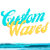 Custom Waves