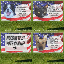 Kingdom of Animals Political Outdoor Signs