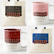 Life Is Like a Box of Chocolates