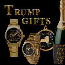TRUMP GIFTS