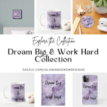 Dream Big & Work Hard: Inspirational Collection