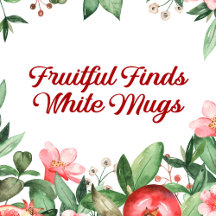 White Floral Pomegranate Faithful Finds Mugs