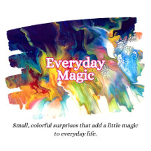 Everyday Magic