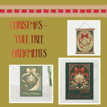 CHRISTMAS ORNAMENTS, HOLIDAY YULE TREE ORNAMENTS 