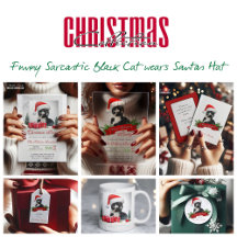 Funny Sarcastic Black Cat Santas Hat Christmas 