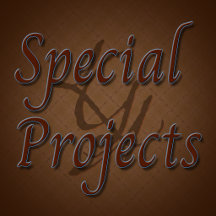 Special Projects
