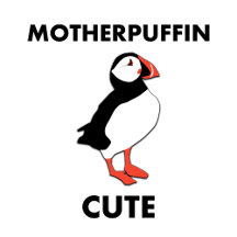 MotherPuffin Cute