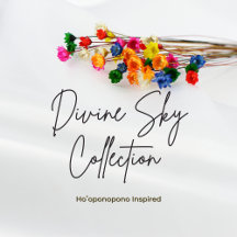 Divine Sky Hoʻoponopono Themed Collection