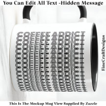 03 - Hidden Message - Coffee - Mug etc