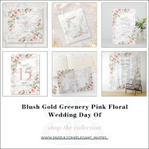 Blush Gold Greenery Pink Floral Wedding Day Of