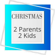  Christmas Gifts - Family 2 Parents 2 Kids