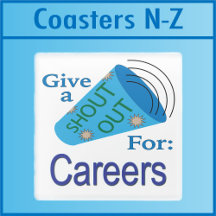 Shout Out for Careers Coasters N - Z