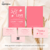 Pink Modern Nothing Fancy Just Love Wedding Set