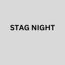 STAG PARTY