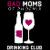 BadMoms_of_Phoenix