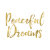Peaceful Dreams