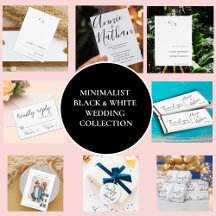 MINIMALIST BLACK  & WHITE WEDDING COLLECTION