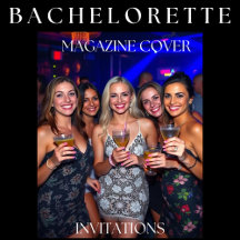 Magazine Cover Bachelorette Party Invitations