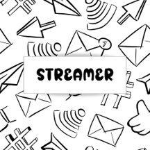 Streamers
