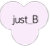 just_B