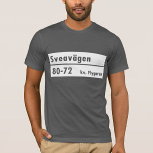 Sveavägen, Stockholm, schwedischer Straßenschild T-Shirt