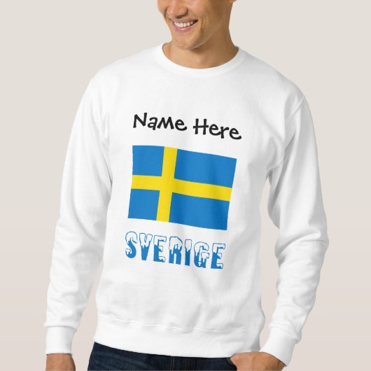 Sverige och Svenska Personalisierte Sweatshirt (Vorderseite)