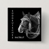 sw3526, SÜDDEUTSCHES, KALTBLUT Button (Vorderseite)