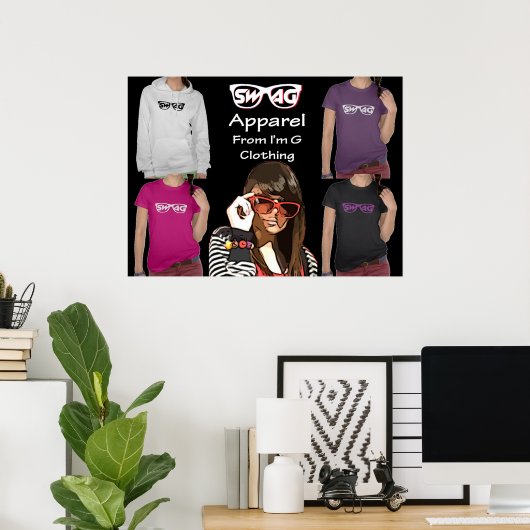 Swag Apparel Poster (Heimbüro)