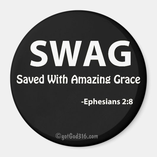 SWAG gotGod316.com Magnet (Vorne)