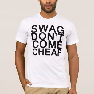 SWAG KOMMEN NICHT BILLIG T-Shirt