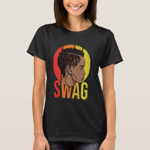 Swag Queen Natural Fun Melanin Poppin Black T-Shirt