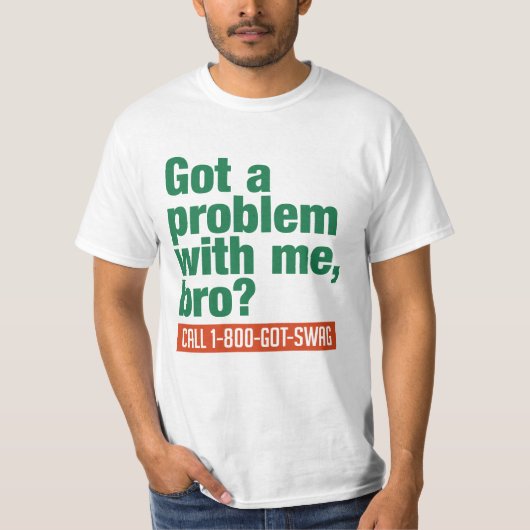 SWAG-Shirt - wählen Sie Stil & Farbe T-Shirt (Vorderseite)