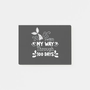 Swam My Way Thru 100 Tage der Schule Post-it Klebezettel