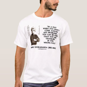 Swami Vivekananda reist auf einem falschen Weg T-Shirt