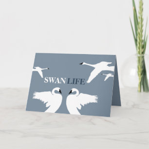 Swan Life, Elegante Swan Karte